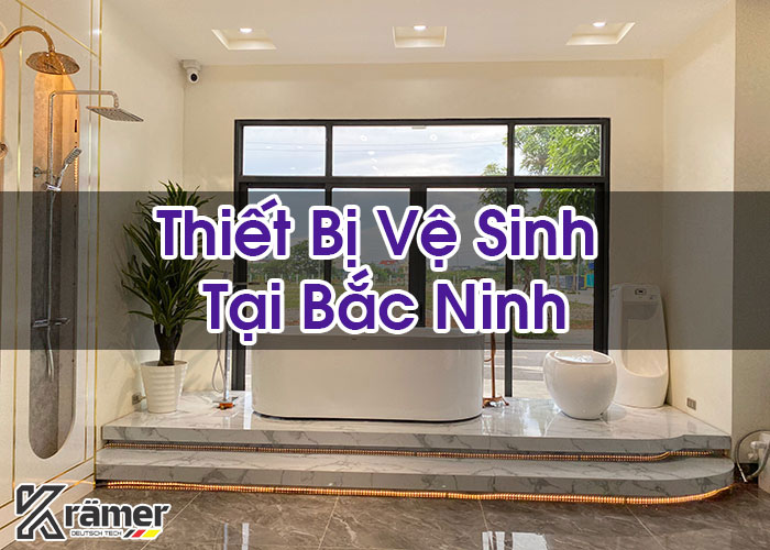 Thiết Bị Vệ Sinh Tại Bắc Ninh