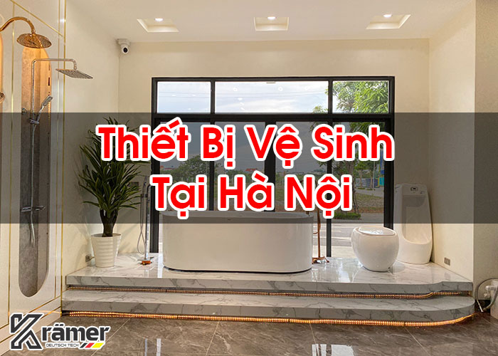 Thiết Bị Vệ Sinh Tại Hà Nội