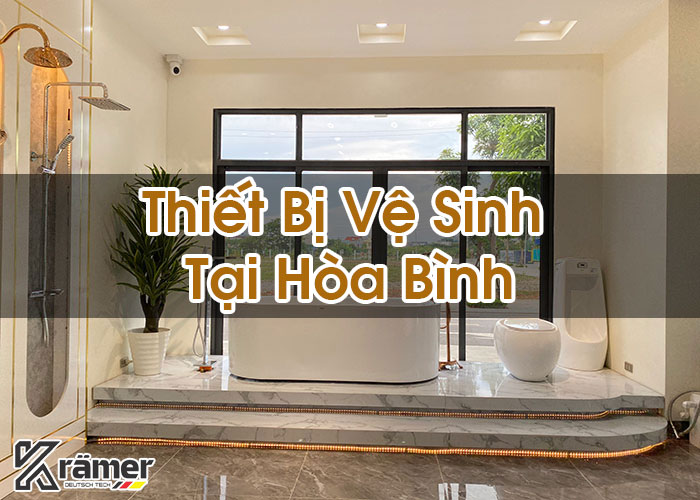 Thiết Bị Vệ Sinh Tại Hòa Bình