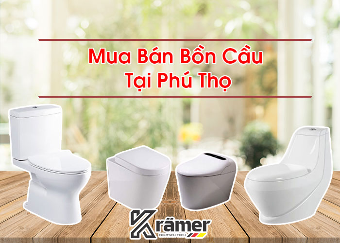 Mua Bán Bồn Cầu Tại Phú Thọ