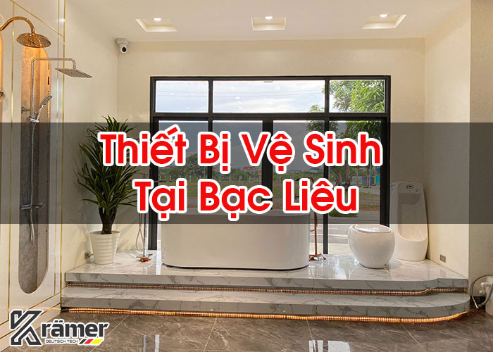 Thiết Bị Vệ Sinh Tại Bạc Liêu