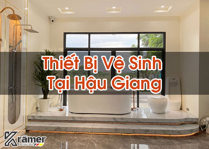 Thiết Bị Vệ Sinh Tại Hậu Giang