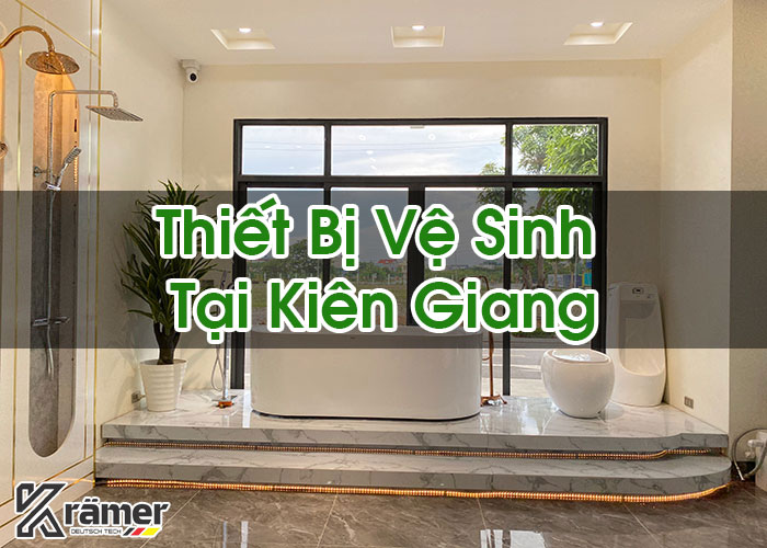 Thiết Bị Vệ Sinh Tại Kiên Giang