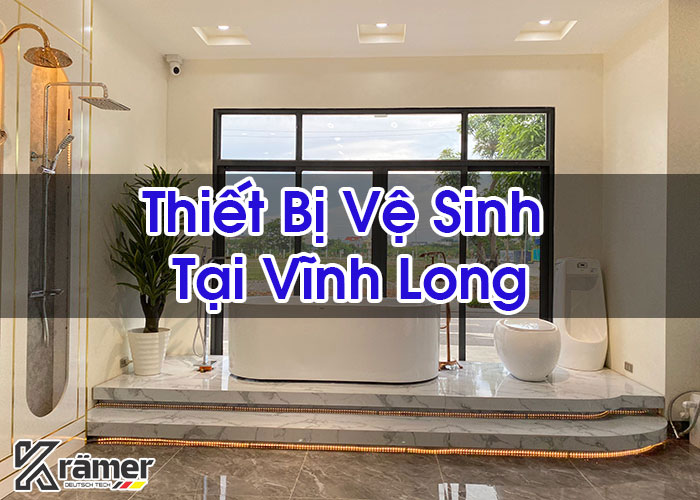 Thiết Bị Vệ Sinh Tại Vĩnh Long