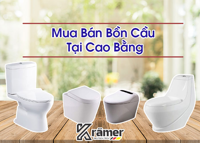 Mua Bán Bồn Cầu Tại Cao Bằng