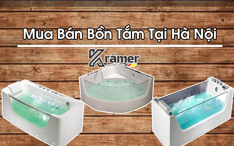 Mua Bán Bồn Tắm Tại Hà Nội